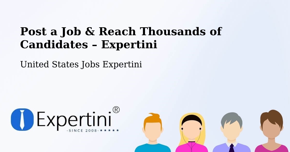 Post a Job in Naperville – Hire the Right Talent - Naperville, United States Jobs Expertini