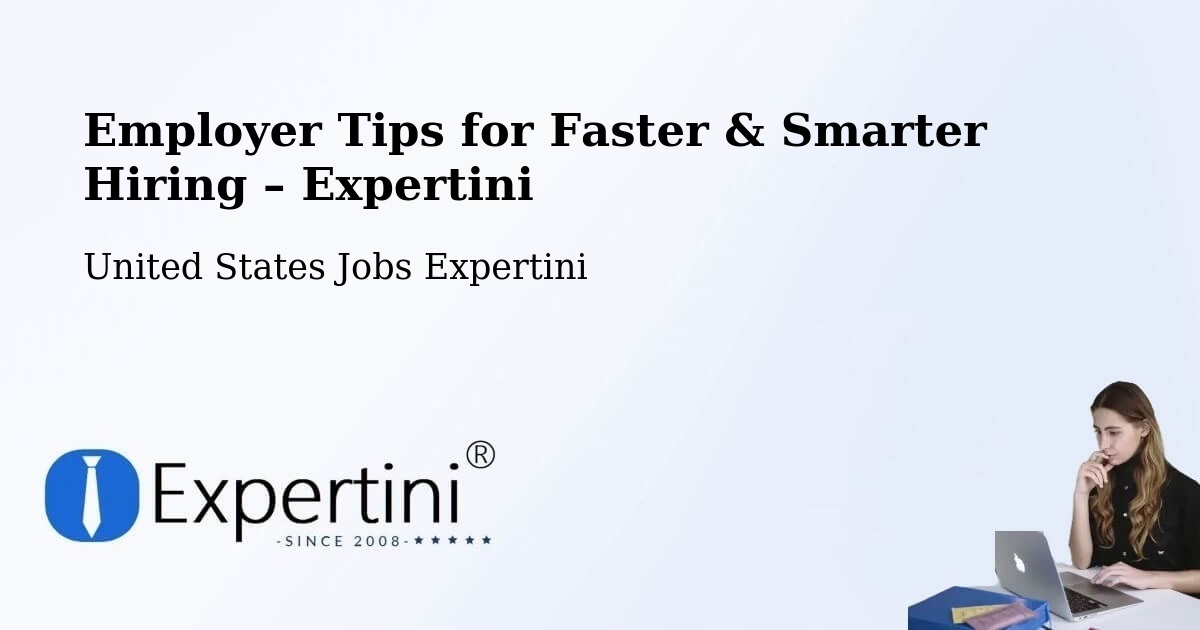 Employer Tips for Hiring & Recruitment – Naperville - Naperville, United States Jobs Expertini
